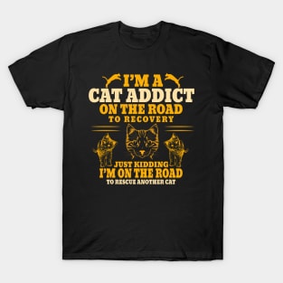 Cat Addict T-Shirt